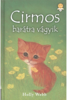 Cirmos barátra vágyik