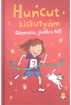 Huncut kiskutyám /Gézengúz, játékra fel!
