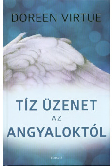 Tíz üzenet az angyaloktól