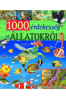 1000 érdekesség az állatokról
