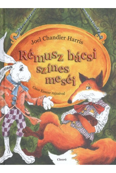 Rémusz bácsi színes meséi
