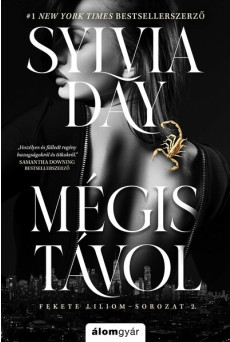 Mégis távol - Fekete liliom-sorozat 2.