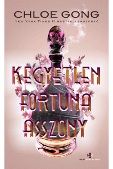 Kegyetlen Fortuna asszony - élnyomott - Next Generation Könyvek sorozat