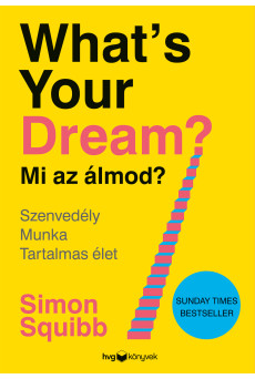 What's Your Dream? Mi az álmod? (e-könyv)
