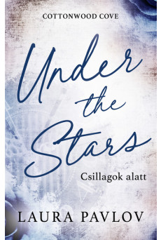 Under the Stars - Csillagok alatt (éldekorált)