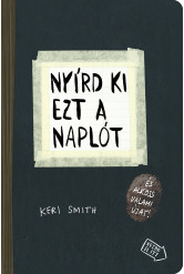 Nyírd ki ezt a naplót és alkoss valami újat!