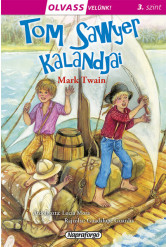 Tom Sawyer kalandjai - Olvass velünk! (3. szint)