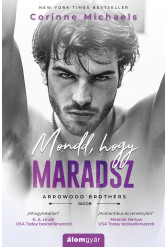 Mondd, hogy maradsz (e-könyv)
