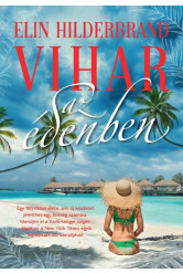 Vihar az édenben (éldekorált) - Éden-trilógia 1.