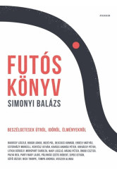 Futóskönyv - Beszélgetések útról, időről, élményekről