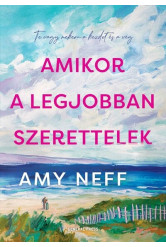 Amikor a legjobban szerettelek