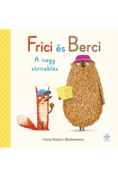 Frici és Berci - A nagy sütirablás